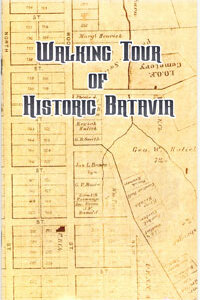 WALKING TOUR OF HISTORIC BATAVIA
